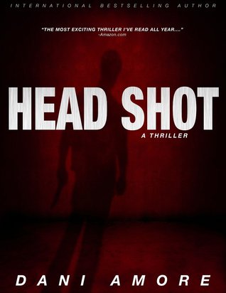 Head Shot (Kindle Edition)
