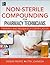 Non-Sterile for Pharm Techs-Text and Certification Review
