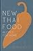 New Thai Food: Recipes for ...