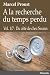 A La Recherche Du Temps Per...