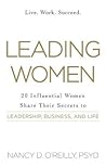 Leading Women by Nancy D. O'Reilly