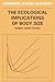 The Ecological Implications of Body Size (Cambridge Studies in Ecology)