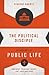 The Political Disciple: A T...