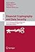 Financial Cryptography and Data Security: FC 2014 Workshops, BITCOIN and WAHC 2014, Christ Church, Barbados, March 7, 2014, Revised Selected Papers (Security and Cryptology)