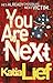 You Are Next (Karin Schaeffer #1)