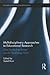 Multidisciplinary Approaches to Educational Research by Sadaf Rizvi