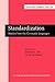 Standardization: Studies from the Germanic languages (Current Issues in Linguistic Theory)