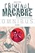 Criminal Macabre Omnibus Volume 3 (Cal McDonald Mystery)