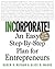 Incorporate! : An Easy Step-By-Step Plan for Entrepreneurs