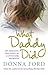 What Daddy Did