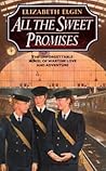 All the Sweet Promises by Elizabeth Elgin