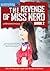 The Revenge Of Miss Nerd Bo...