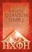 The Little Quantum Temple: Self Healing with modern Physics