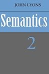Semantics: Volume 2