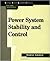 Power System Stability and Control by Prabha Kundur