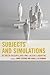 Subjects and Simulations: B...