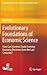 Evolutionary Foundations of Economic Science: How Can Scientists Study Evolving Economic Doctrines from the Last Centuries? (Evolutionary Economics and Social Complexity Science, 1)