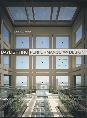 Daylighting Performance and Design (Hardcover)
