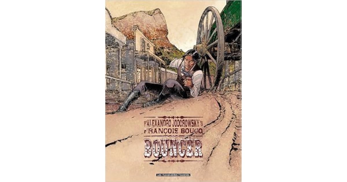 Bouncer Bouncer 1 7 By Alejandro Jodorowsky