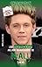 One Direction. Los secretos mejor guardados de Niall 100% no oficial