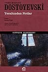 Yeraltından Notlar
