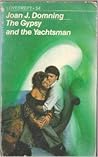The Gypsy and the Yachtsman by Joan J. Domning