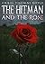 The Hitman and the Rose