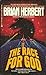 The Race for God by Brian Herbert The Race for God by Brian Herbert