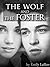 The Wolf and the Foster