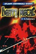 Heavy Metal: I classici (Paperback)