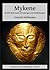 Mykene - Bericht über meine Forschungen und Entdeckungen (German Edition)