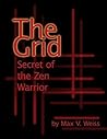 The Grid: Secret of the Zen Warrior - Terrorist attack on electrical grid sparks international intrigue and romance