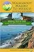 Walkabout Malibu to Mexico: Hiking Inn to Inn on the Southern California Coast
