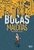 Bocas Malditas by Antonio Eder