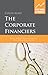 The Corporate Financiers: W...