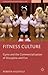 Fitness Culture by Roberta Sassatelli