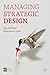 Managing Strategic Design