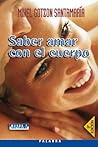 Saber amar con el...