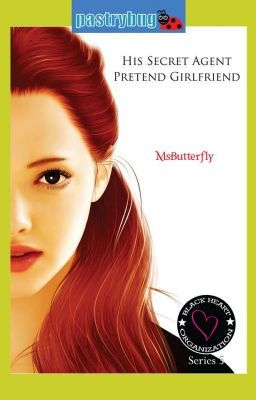 His Secret Agent Pretend Girlfriend (BHO, #5)