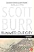 Bummed Out City by Scott  Burr