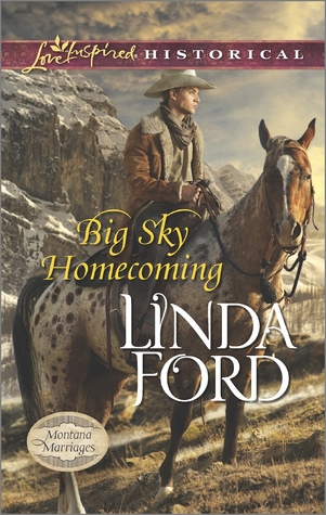 Big Sky Homecoming (Montana Marriages, #3)