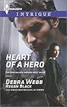 Heart of a Hero by Debra Webb