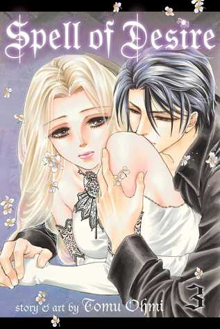 Spell of Desire, Vol. 3 (Paperback)