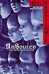UnSouled by Neal Shusterman