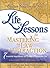 Life Lessons for Mastering the Law of Attraction: 7 Essential Ingredients for Living a Prosperous Life