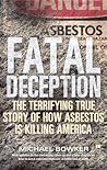 Fatal Deception: The Terrifying True Story of How Asbestos Is Killing America