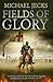 Fields of Glory (The Hundred Years War, #1)