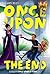 Once Upon the End (Half Upo...