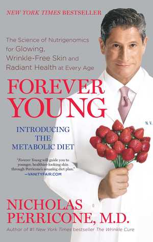 Forever Young: The Science of Nutrigenomics for Glowing, Wrinkle-Free Skin and Radiant Health at Every Age