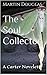 The Soul Collector: A Carter Novelette (Detective Carter Series Book 2)